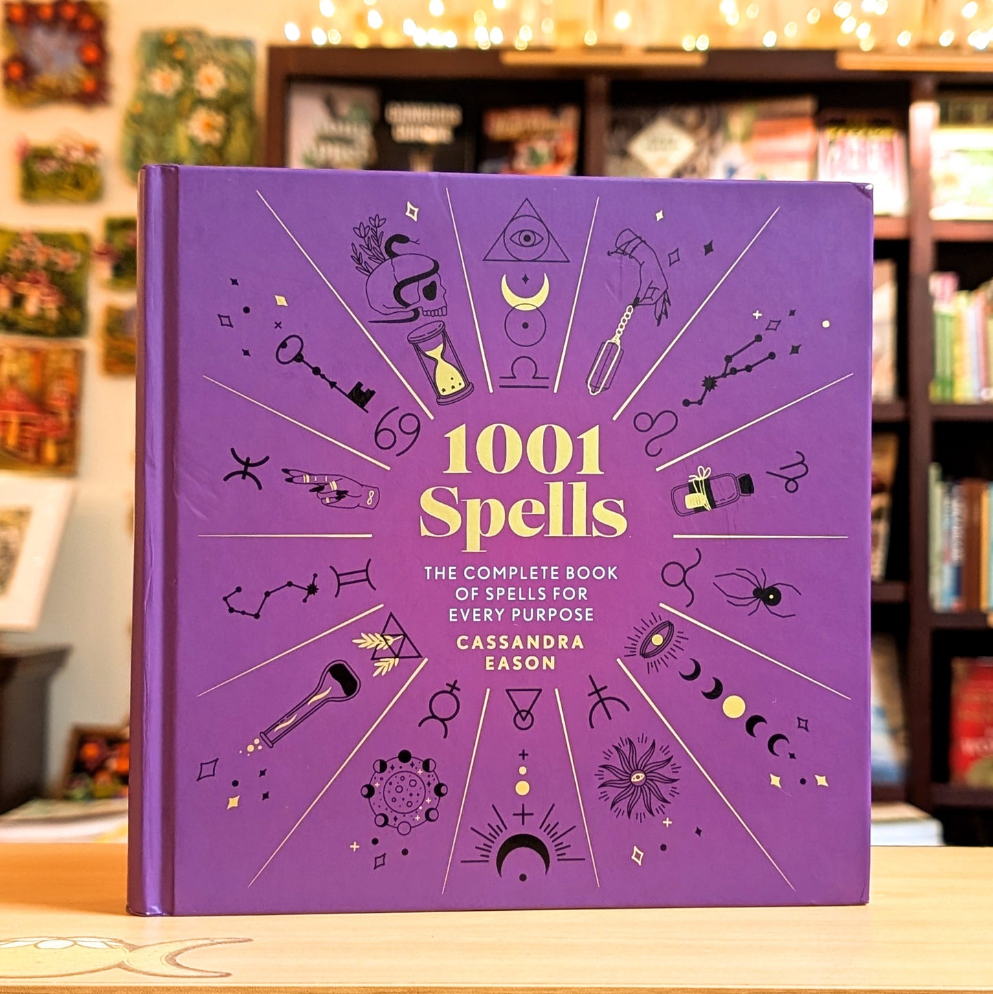 1001 Spells: The Complete Book of Spells for Every Purpose (1001 Series)