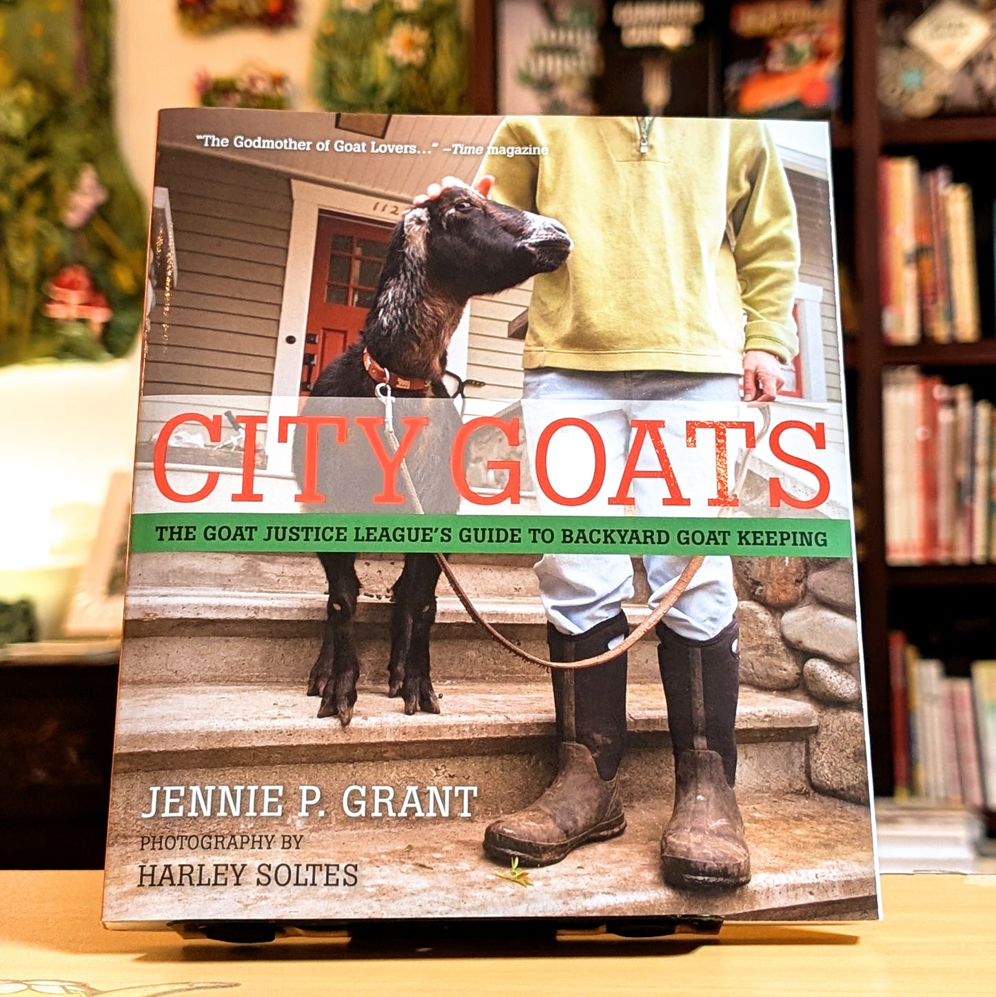 City Goats: The Goat Justice League's Guide to Backyard Goat Keeping