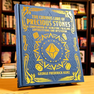 The Curious Lore of Precious Stones