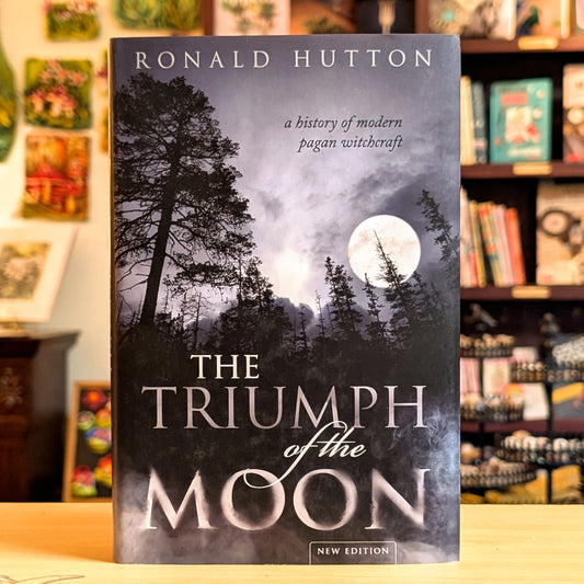 The Triumph of the Moon: A History of Modern Pagan Witchcraft