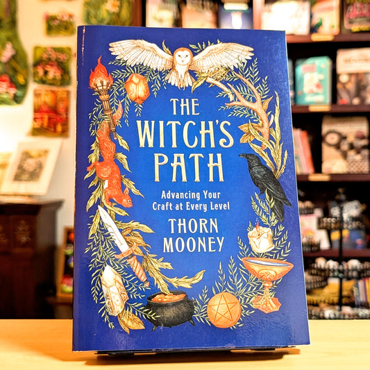 The Witch's Path: Advancing Your Craft at Every Level