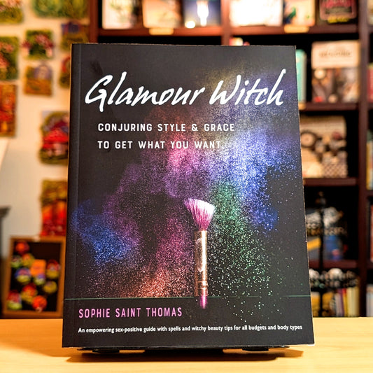 Glamour Witch: Conjuring Style and Grace to Get What You Want