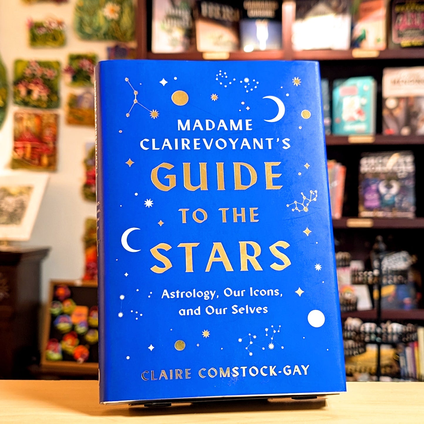 Madame Clairevoyant’s Guide to the Stars: Astrology, Our Icons, and Our Selves