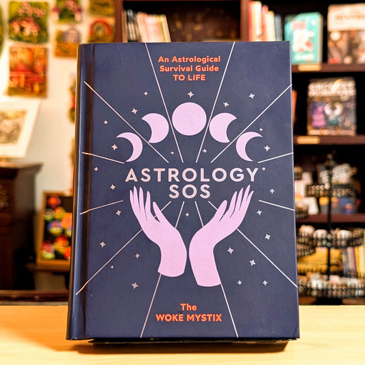 Astrology SOS: An astrological survival guide to life