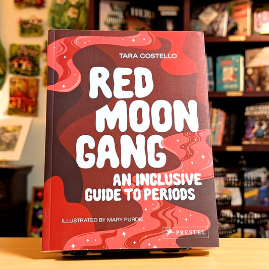 Red Moon Gang: An Inclusive Guide to Periods