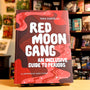 Red Moon Gang
