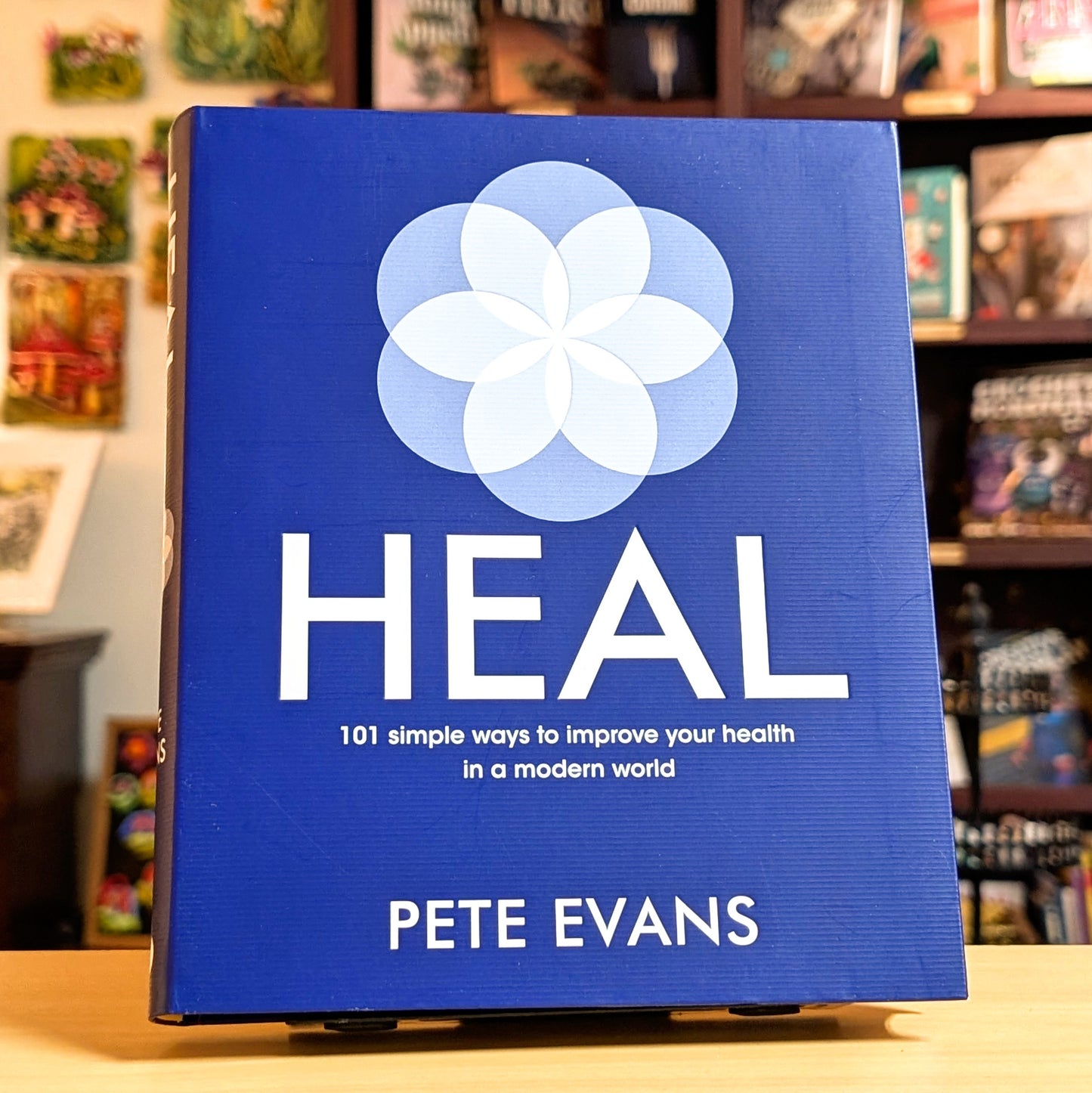 Heal: 101 Simple Ways to Improve Your Health in a Modern World