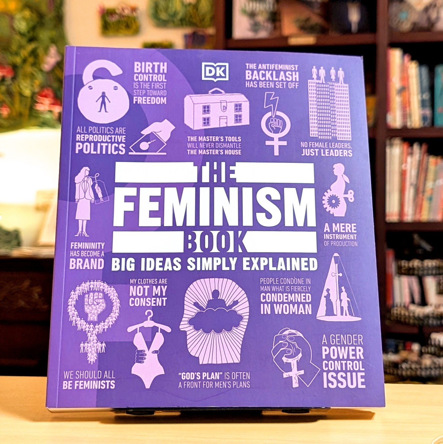 The Feminism Book (DK Big Ideas)