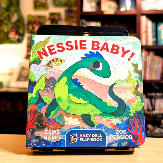 Nessie Baby!: A Hazy Dell Flap Book