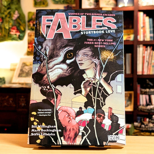 Fables Vol. 3: Storybook Love (Fables, 3)