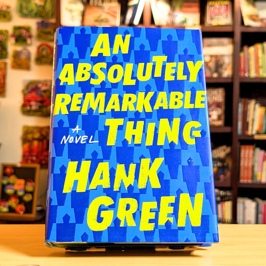An Absolutely Remarkable Thing A Novel