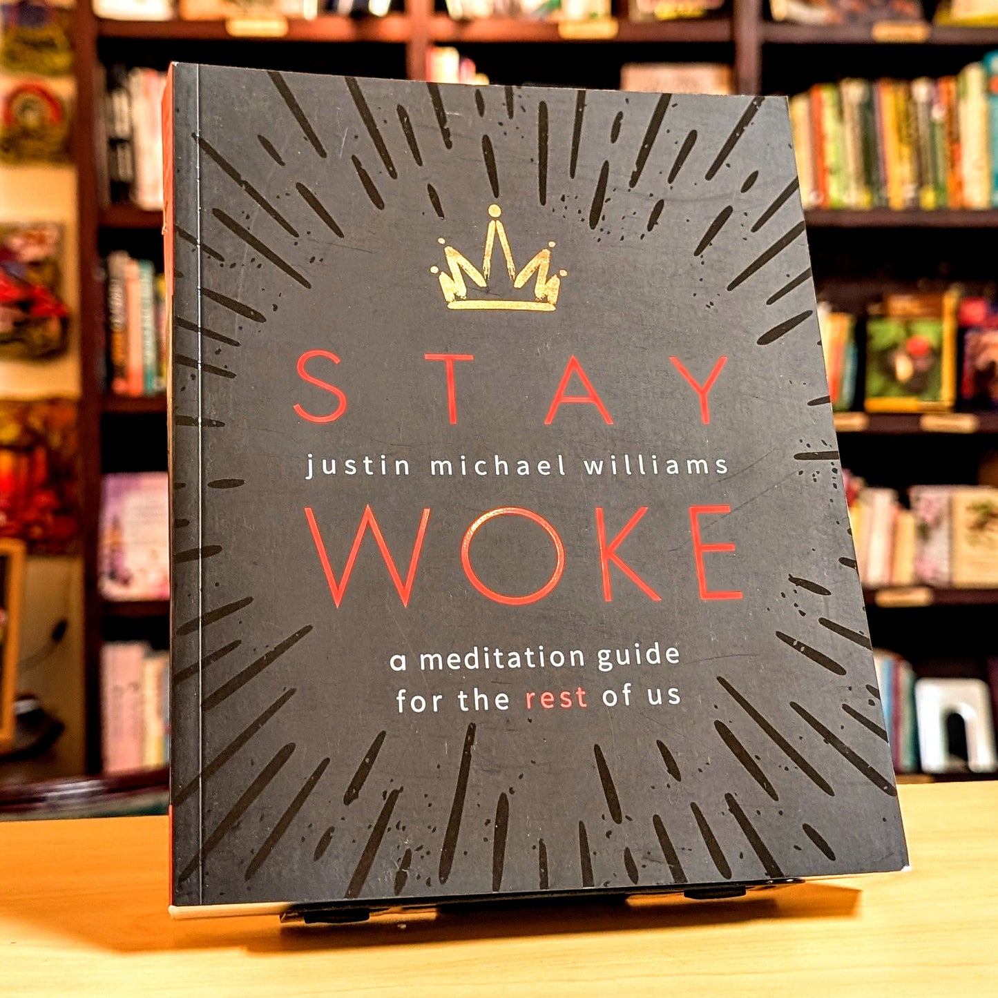 Stay Woke: A Meditation Guide for the Rest of Us