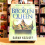 Broken Queen