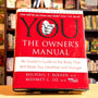 YOU: The Owner's Manual