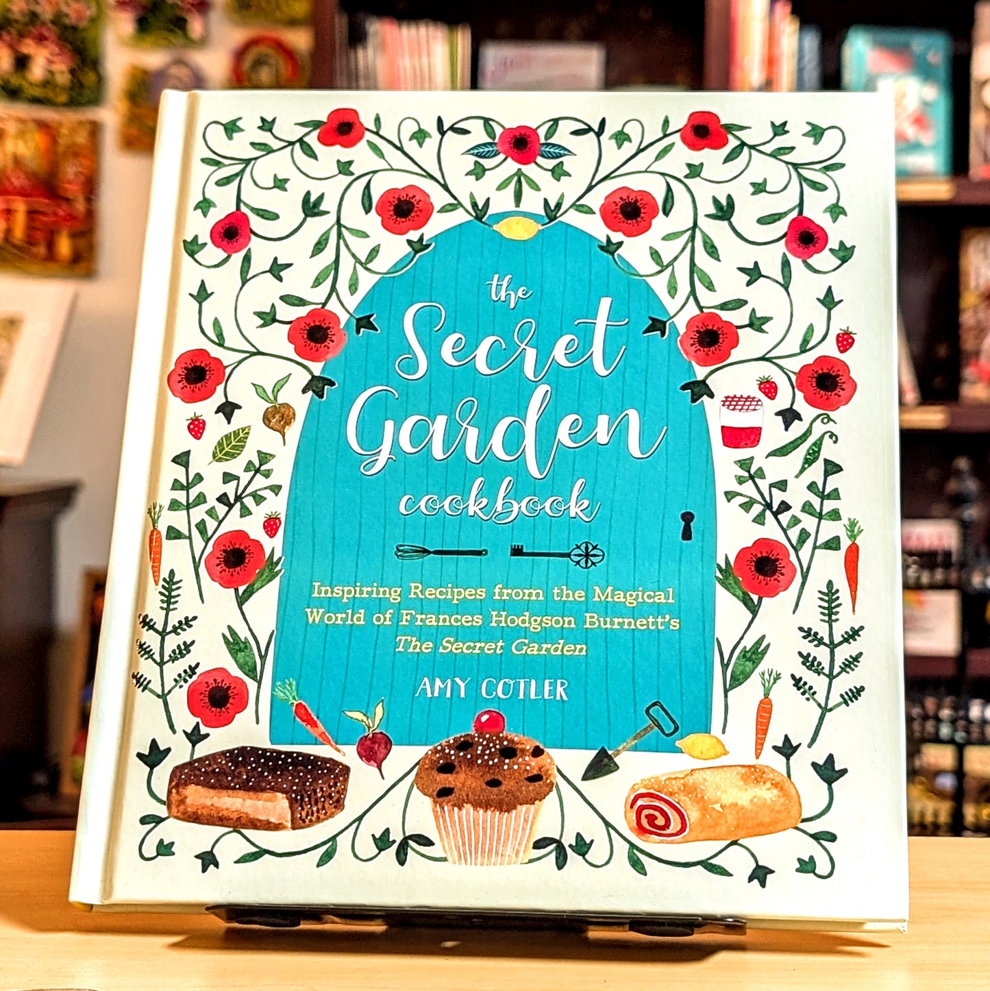 The Secret Garden Cookbook, Newly Revised Edition: Inspiring Recipes from the Magical World of Frances Hodgson Burnett's The Secret Garden