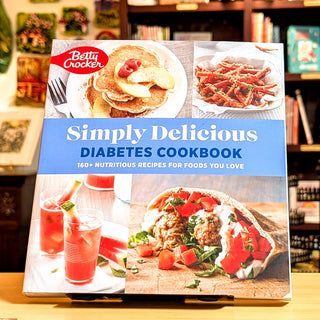 Betty Crocker Simply Delicious Diabetes Cookbook