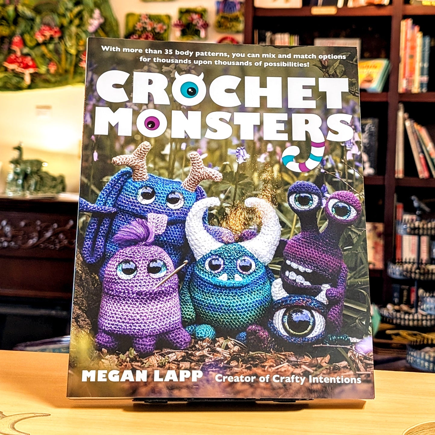 Crochet Monsters: With More Than 35 Body Patterns and Options for Horns, Limbs, Antennae and So Much More, You Can Mix and Match Options