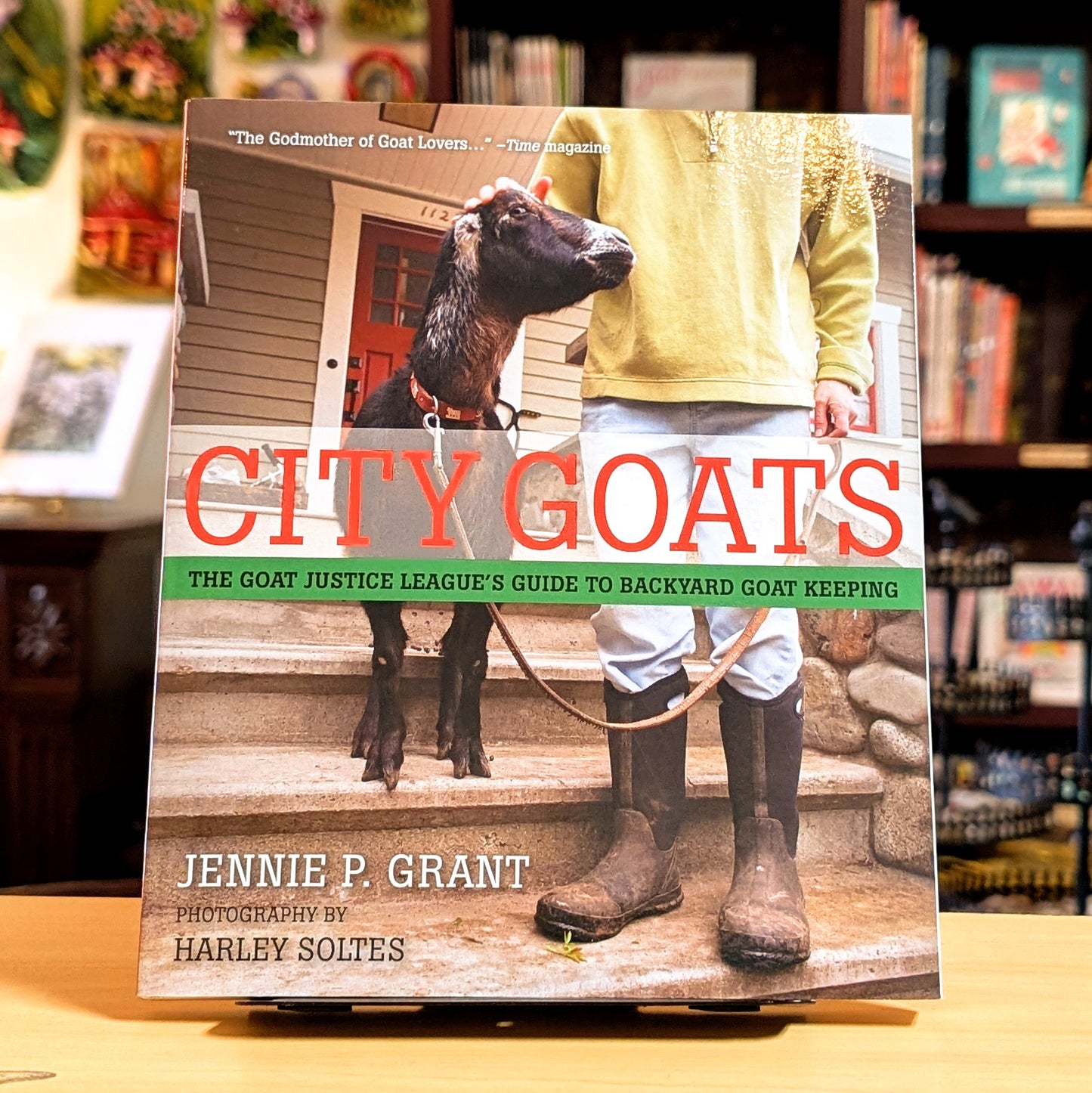 City Goats: The Goat Justice League's Guide to Backyard Goat Keeping