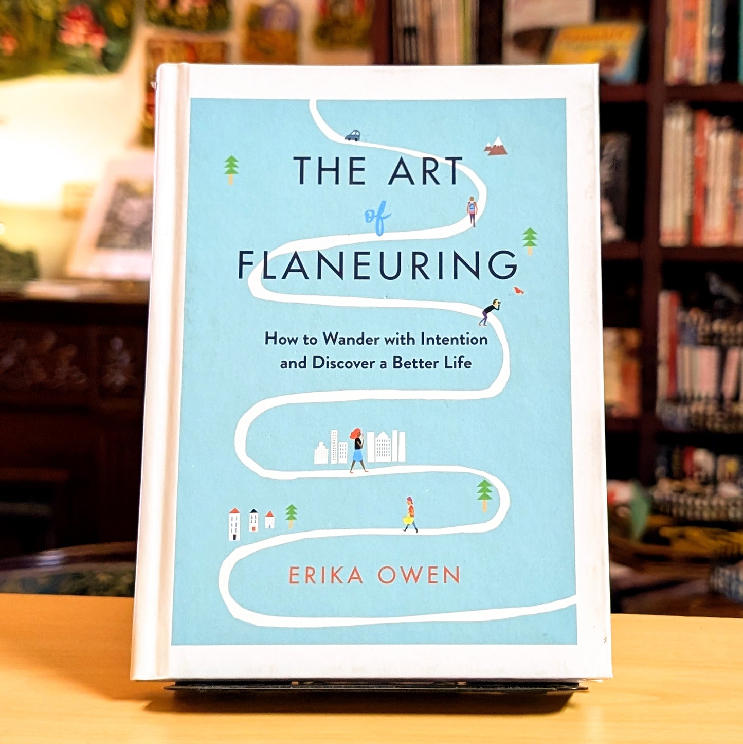 The Art of Flaneuring: How to Wander with Intention and Discover a Better Life