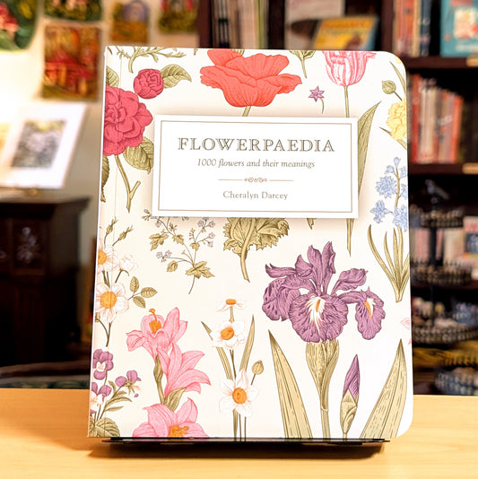 Flowerpaedia: 1000 Flowers and their Meanings