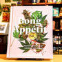 Bong Appétit: Mastering the Art of Cooking with Weed [A Cookbook]