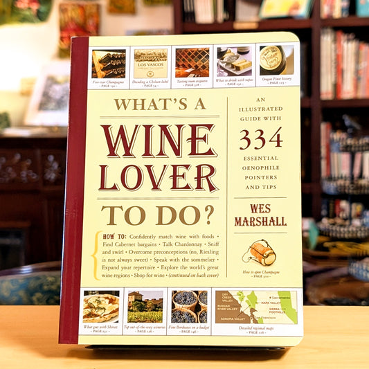 What's a Wine Lover to Do?