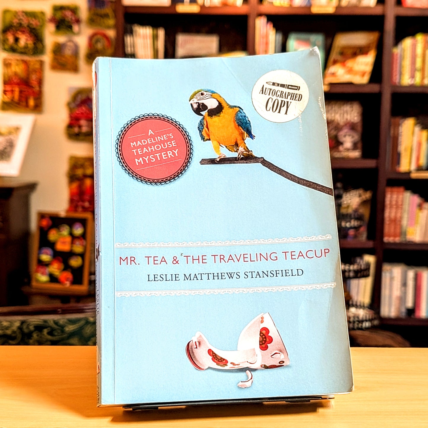 Mr. Tea and the Traveling Teacup: A Madeline's Teahouse Mystery