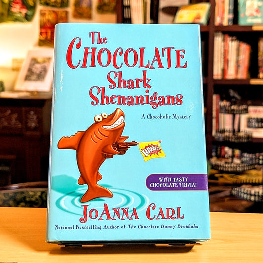 The Chocolate Shark Shenanigans (Chocoholic Mystery Book 17)