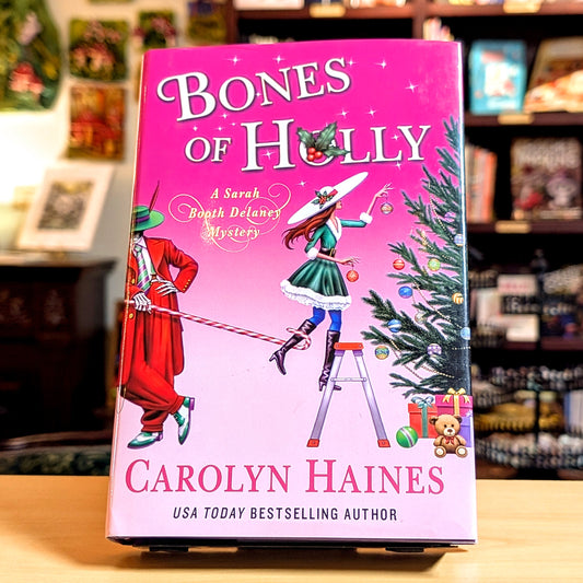 Bones of Holly: A Sarah Booth Delaney Mystery