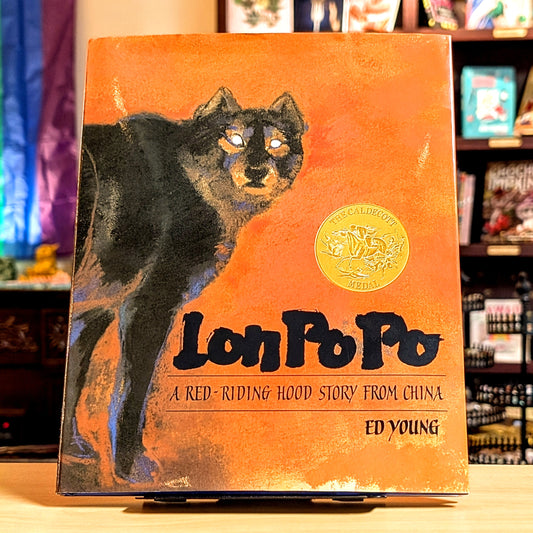 Lon Po Po: A Red-Riding Hood Story from China