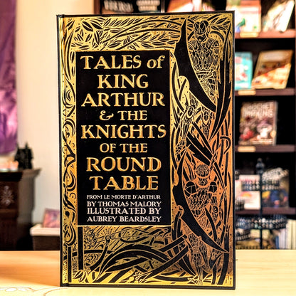 Tales of King Arthur & The Knights of the Round Table (Gothic Fantasy)