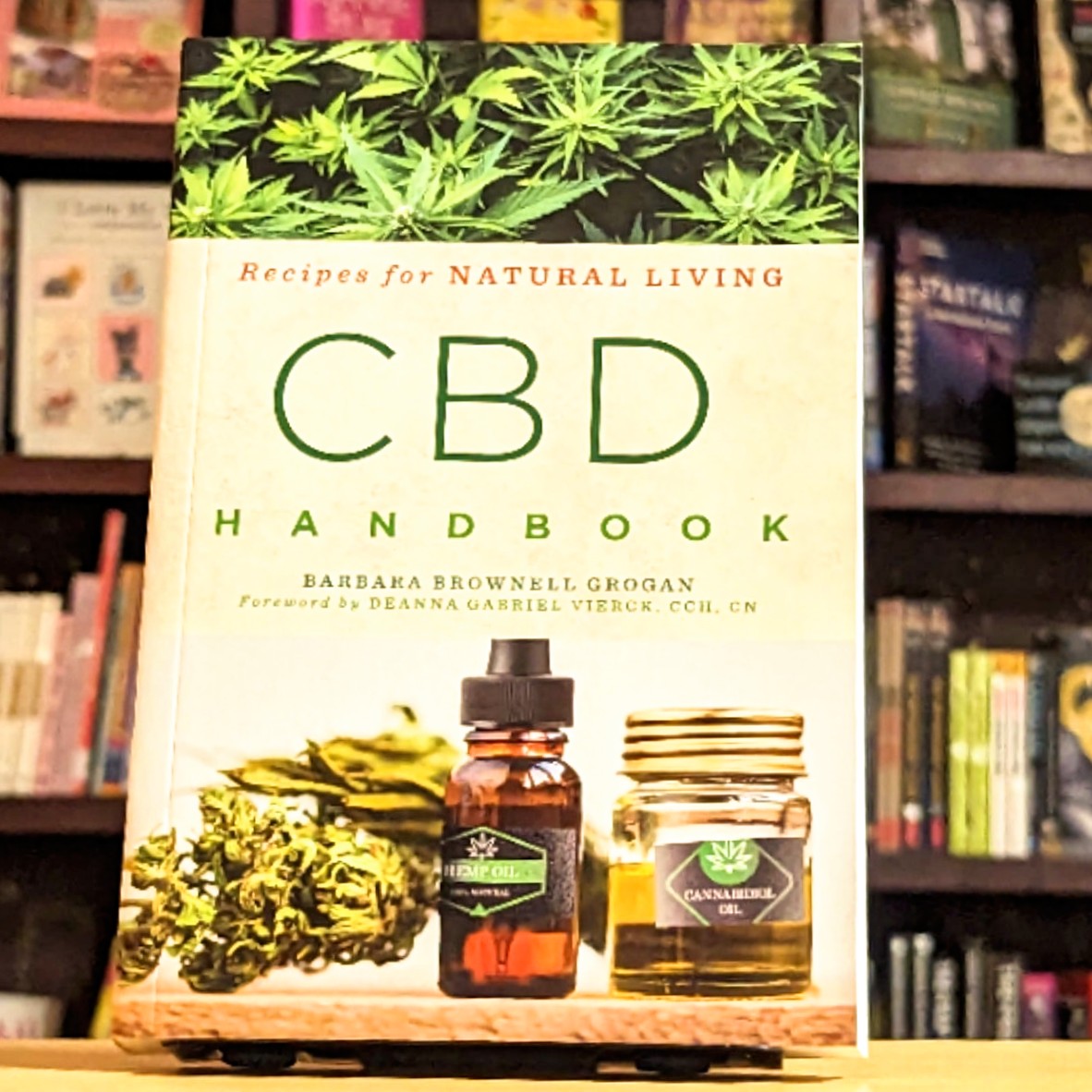 CBD Handbook: Recipes for Natural Living (Volume 4)