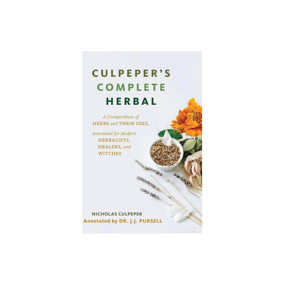 Culpeper's Complete Herbal (White Cover) - by Nicholas Culpeper (Paperback)