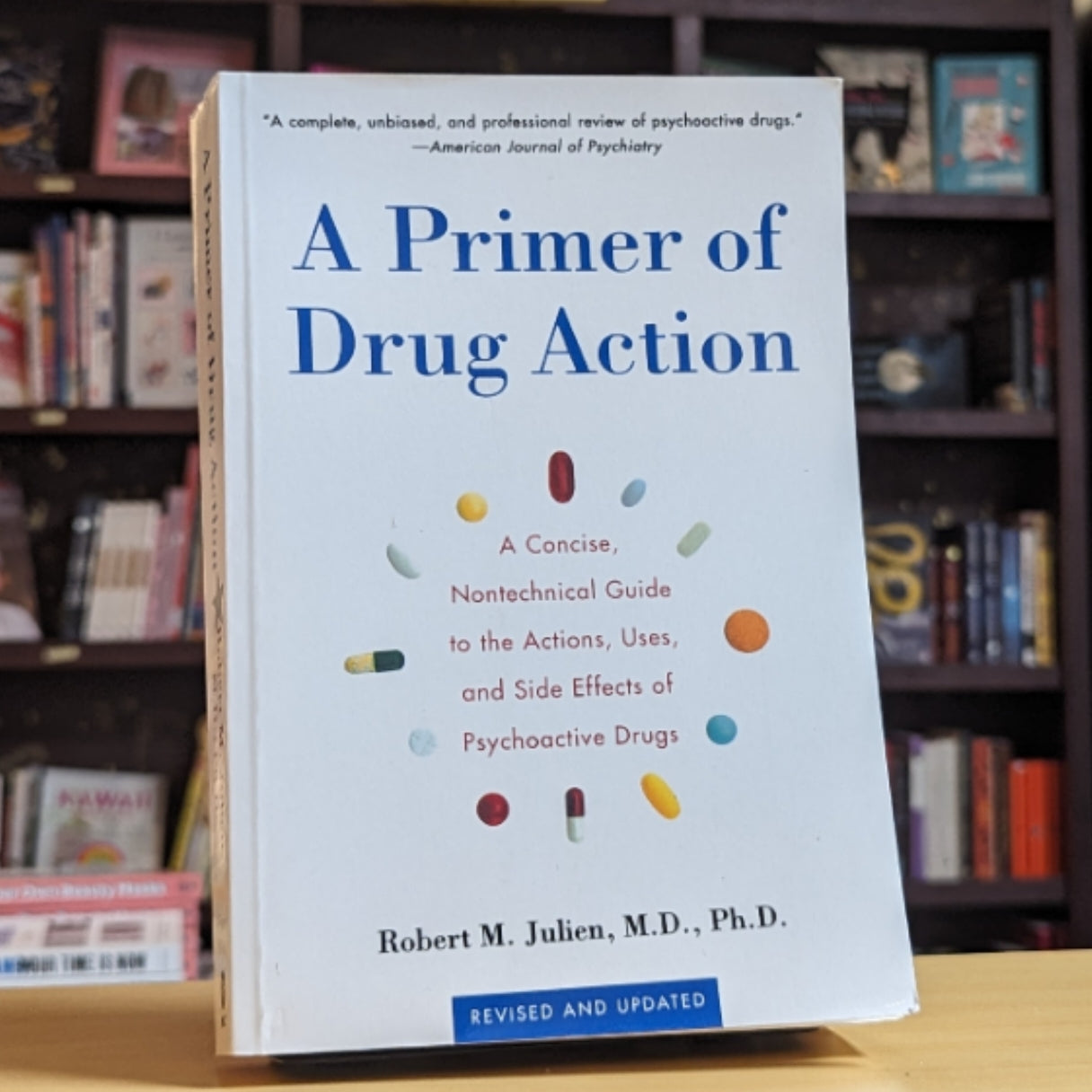 A Primer of Drug Action A Concise, NonTechnical Guide to the Actions