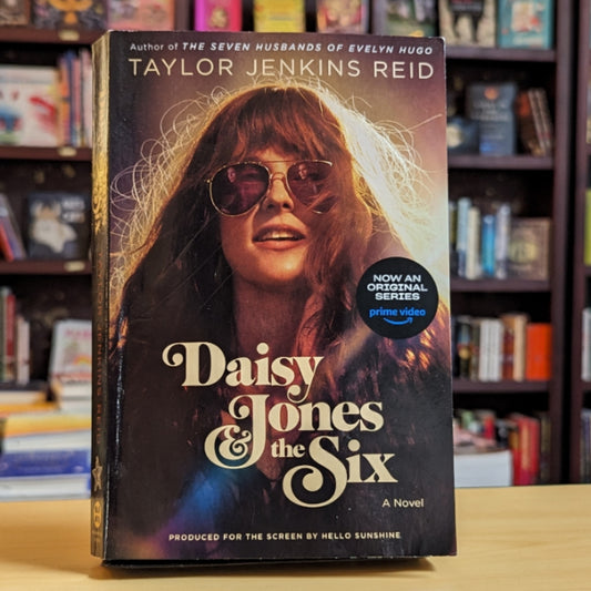 Daisy Jones & The Six (TV Tie-in Edition): A Novel