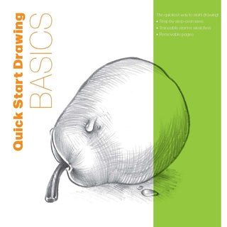 Quick Start Drawing Basics: The Quickest Way to Start Drawing! Step-By-Step Exercises, Traceable Starter Sketches, Removable Pages