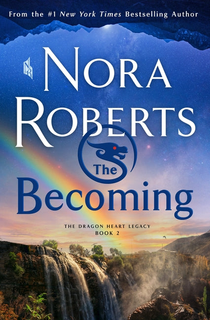 Becoming: The Dragon Heart Legacy, Book 2