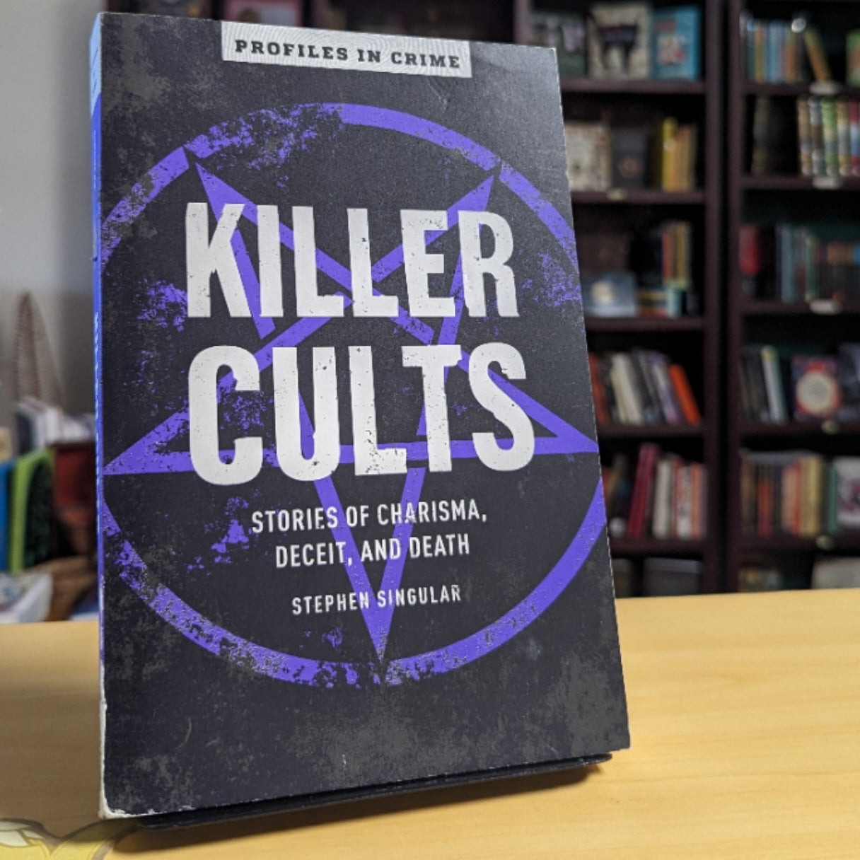 Killer Cults: Stories of Charisma, Deceit, and Death (Volume 3) (Profiles in Crime)