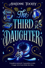 The Third Daughter (Volume 1) (Betrayal Prophecies, 1)