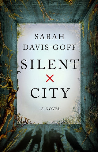Silent City: A Novel