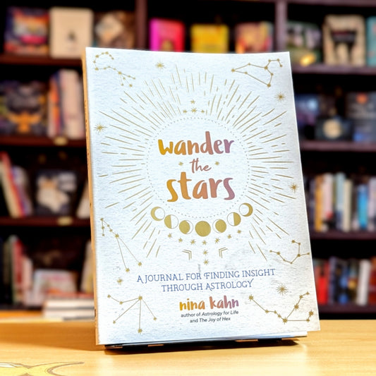 Wander the Stars: A Journal for Finding Insight Through Astrology