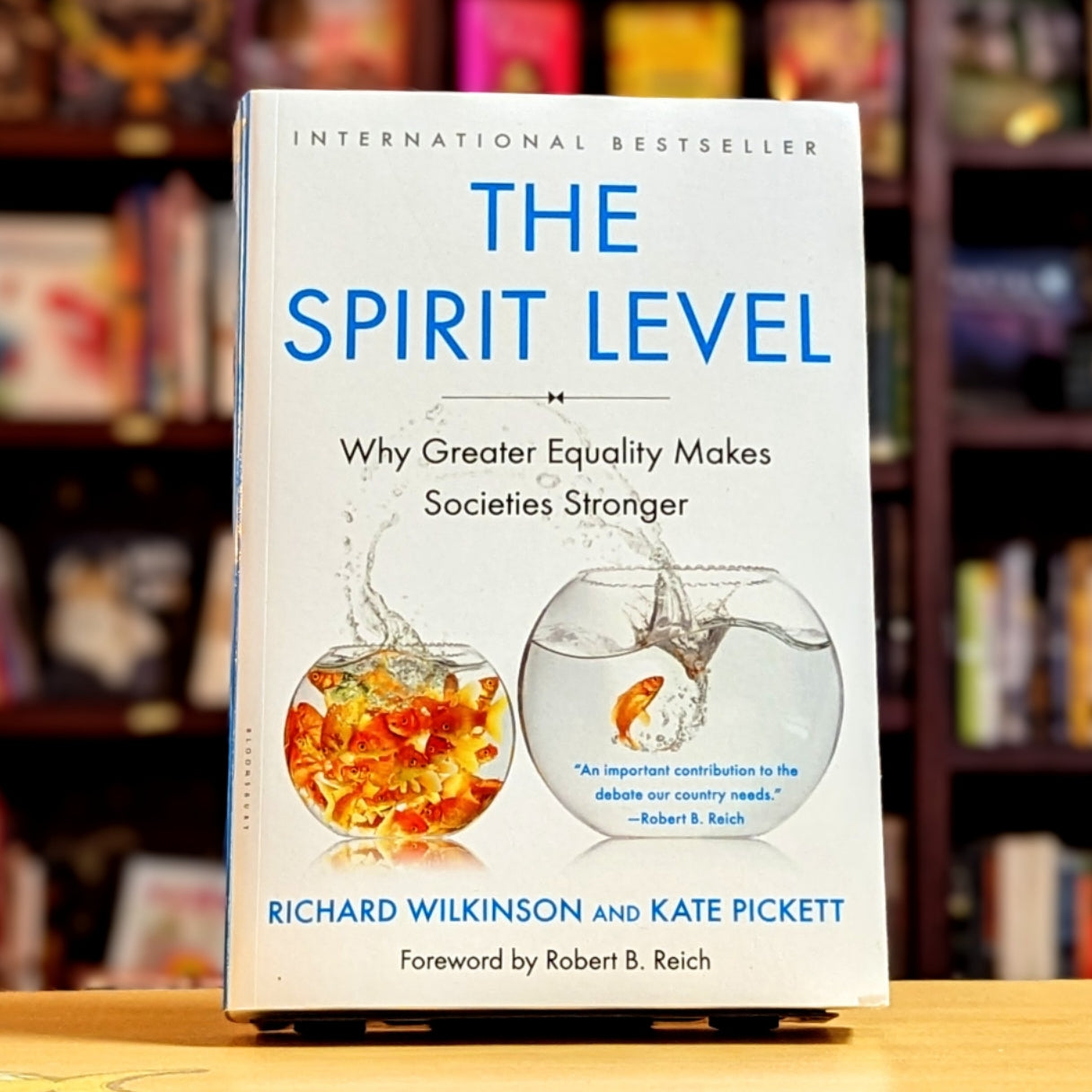 The Spirit Level: Why Greater Equality Makes Societies Stronger