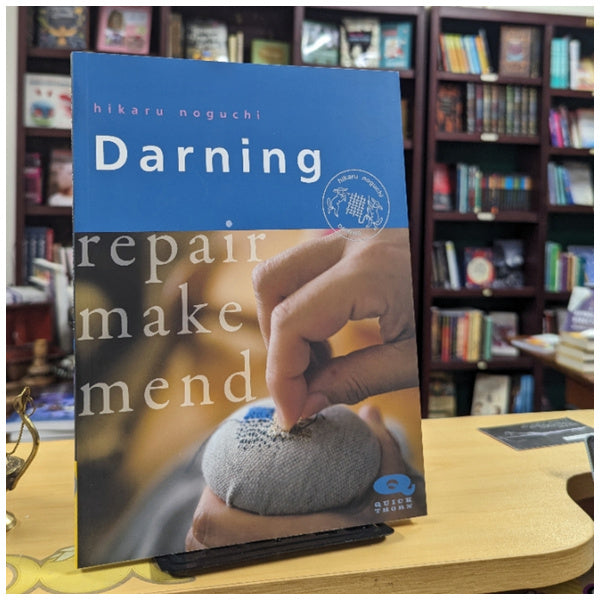 Darning: Repair, Make, Mend (Crafts and family Activities)