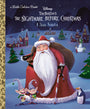 I Am Santa (Disney Tim Burton's The Nightmare Before Christmas) (Little Golden Book)