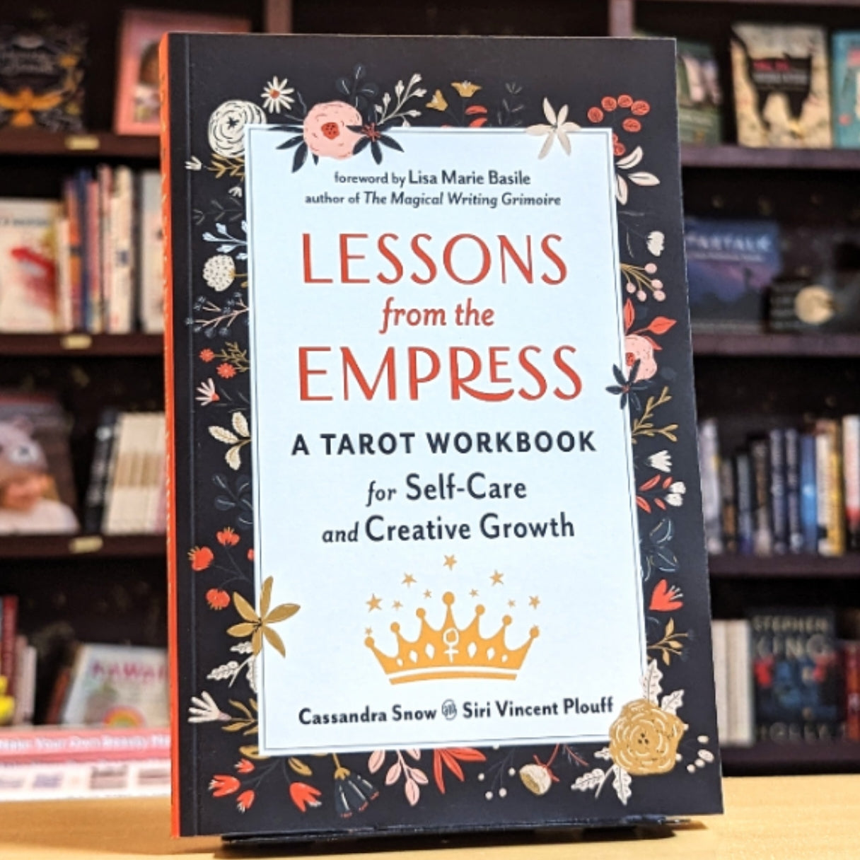 Lessons from the Empress: A Tarot Workbook for Self-Care and Creative Growth