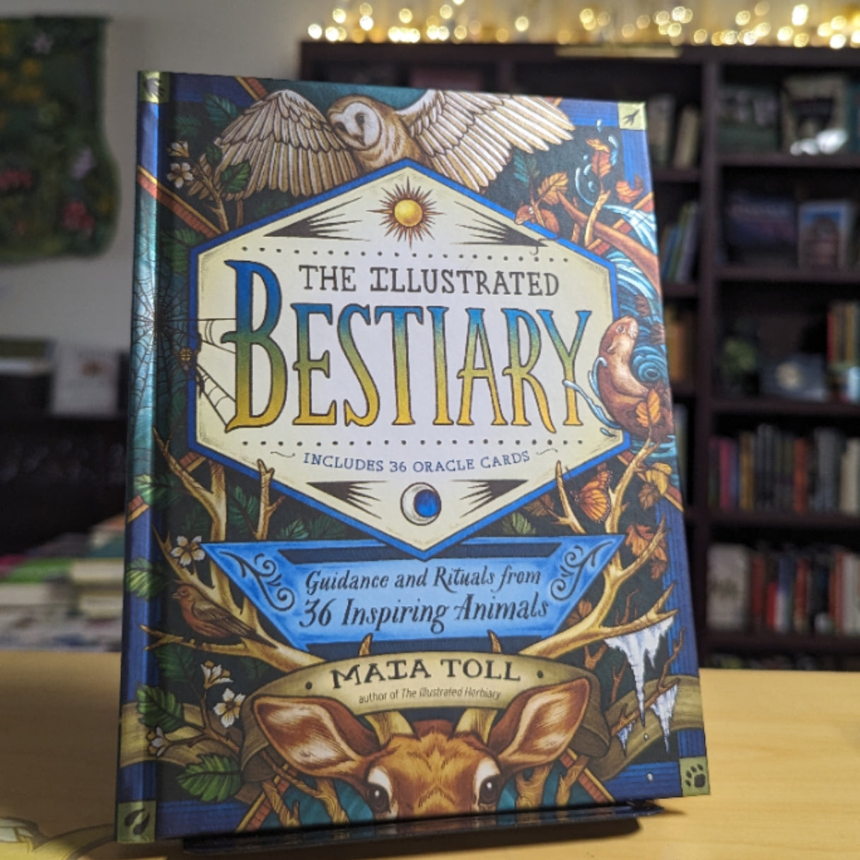 The Illustrated Bestiary: Guidance and Rituals from 36 Inspiring Animals (Wild Wisdom)