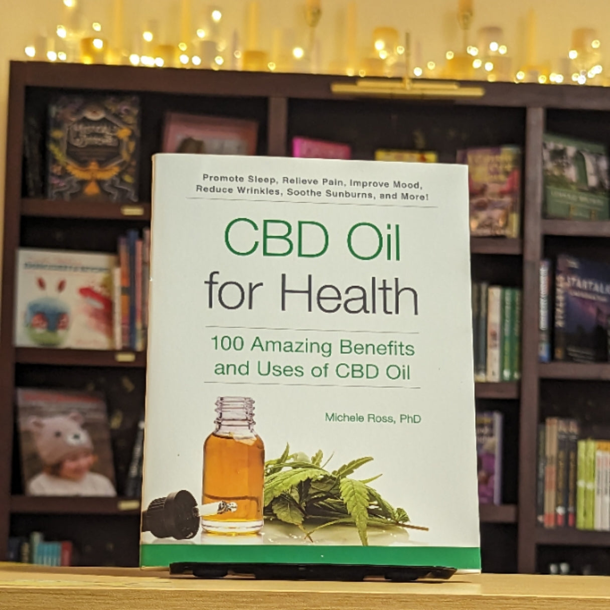 CBD Oil for Health: 100 Amazing Benefits and Uses of CBD Oil