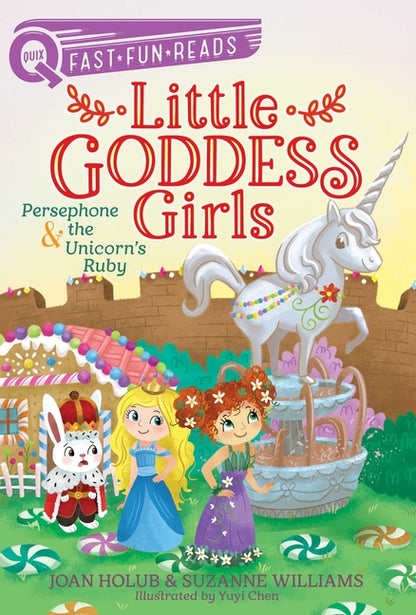 Persephone  & the Unicorn's Ruby: A Quix Book