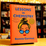 Lessons in Chemistry: A Novel
