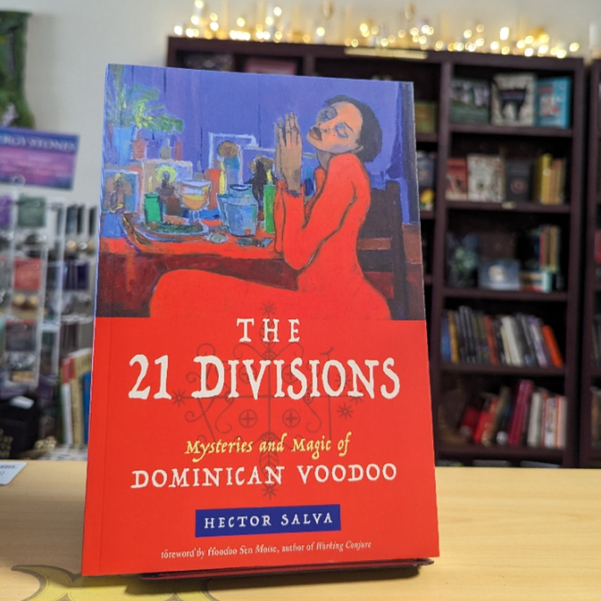 The 21 Divisions: Mysteries and Magic of Dominican Voodoo